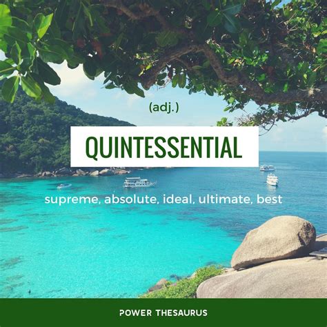 quintessential thesaurus|quintessential def.